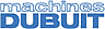 MACHINES DUBUIT S.A.S. 