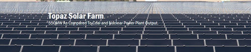 >100MW太阳能发电站 - Topaz Solar Farm - First Solar