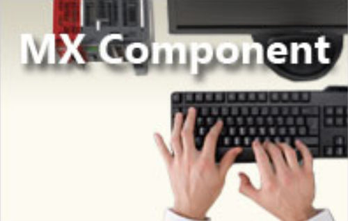 监控软件 - MX Component series - MITSUBISHI Automation/三菱 - 测试 / 通信 / 程控器
