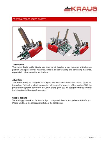 FRICTION FEEDER JOKER SHORTY