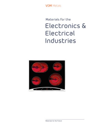 Materials for the Electronics & Electrical Industries