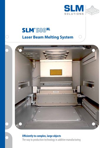 SLM® 500 HL