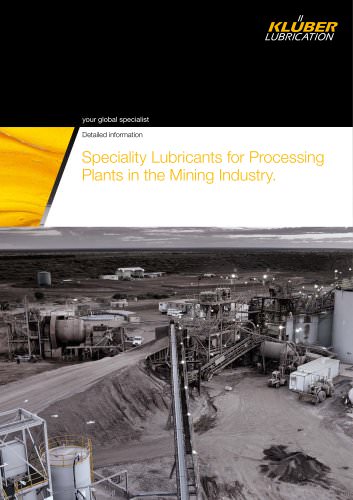 Mining industry - Speciality Lubricants for Processing Plants in the Mining Industry