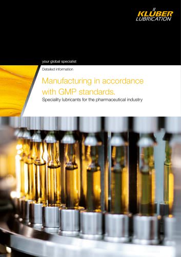 Pharmaceutical industry  - Manufacturing in accordance with GMP standards