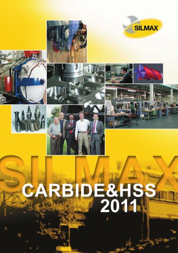 SILMAX CARBIDE & HSS 2011 CATALOGUE