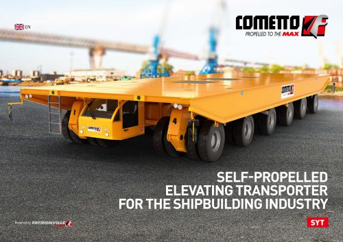 Cometto SYT - Self-propelled elevating transporter for the shipbuilding industry