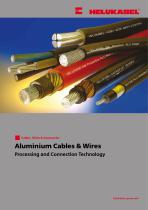 Aluminium Cables & Wires - Processing and Connection Technology