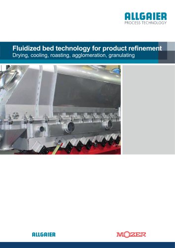 Fluidized bed technology for product refinement