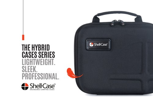 Shell Case Hybrid 300