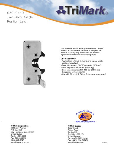 050-0110 Two Rotor Single-Position Latch