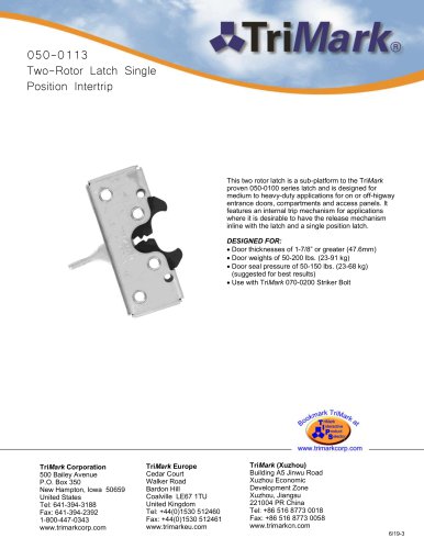 050-0113 Two Rotor Latch Single-Position Intertrip