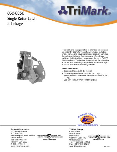 050-0250 Single Rotor Latch & Linkage