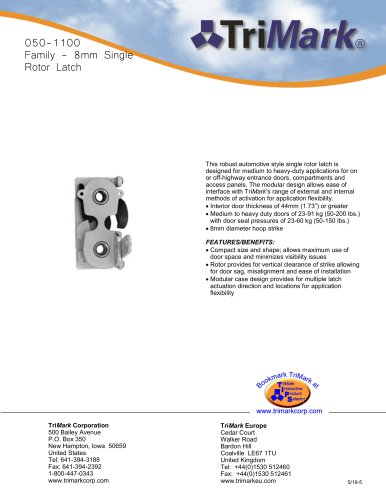 050-1100 Family - 8mm Single Rotor Latch