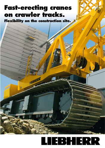 Fast-erecting cranes on crawler tracks