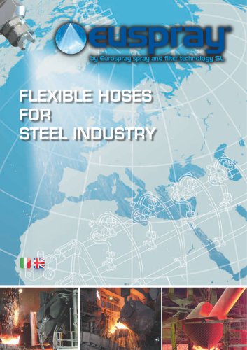 FLEXIBLE HOSES FOR STEEL INDUSTRY