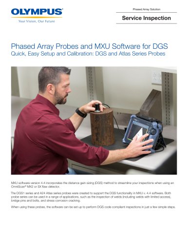 Phased Array Probes and MXU Software for DGS