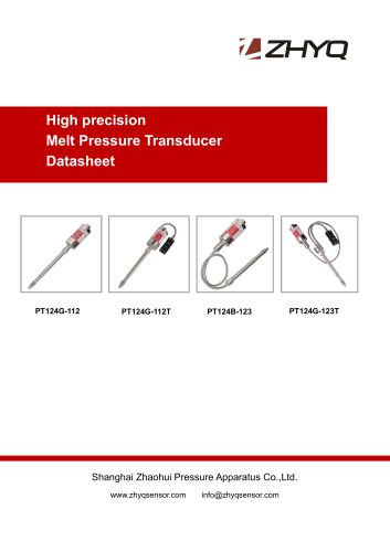 High precision Melt Pressure Transducer