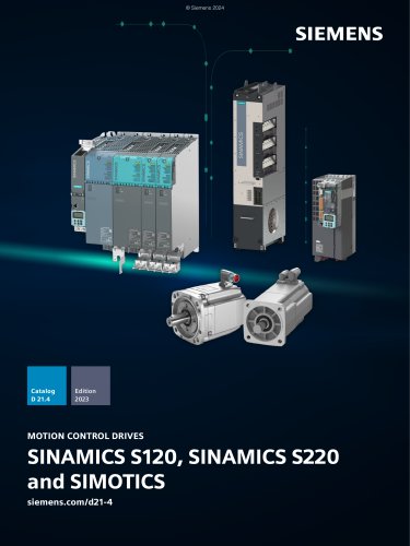 SINAMICS S120, SINAMICS S220 and SIMOTICS