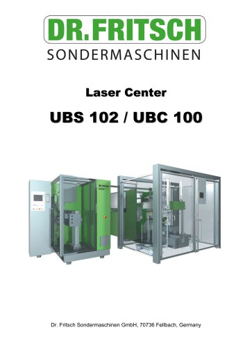 Laser Center UBS 102 / UBC 100