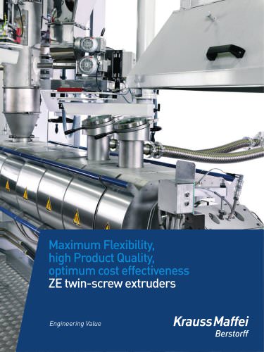 Maximum Flexibility, high Product Quality, optimum cost effectiveness ZE twin-screw extruders