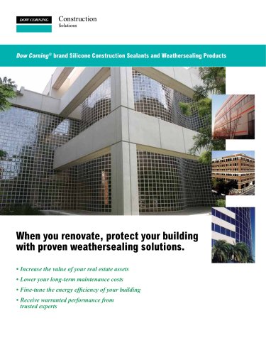 Dow Corning® brand Silicone Construction Sealants and Weathersealing Products