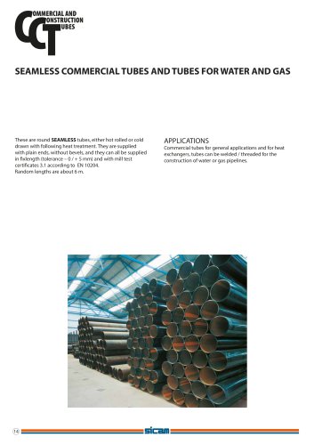 SEAMLESS COMMERCIAL TUBES AND TUBES FOR WATER AND GAS