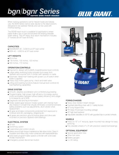 BGN Narrow Aisle Stacker