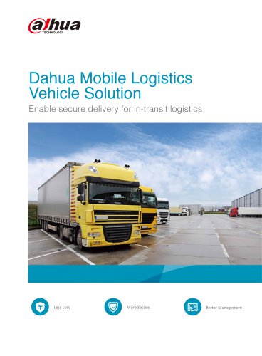 Dahua Mobile Logistics Vehicle Solution