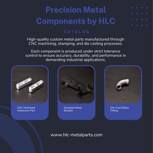 Precision Metal Components by HLC