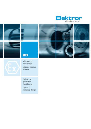 Radial Medium Pressure Blowers, explosion protected RD-ATEX