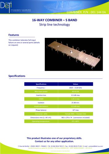 16-WAY COMBINER – S BAND Strip line technology