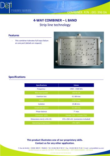 4-WAY COMBINER – L BAND Strip line technology