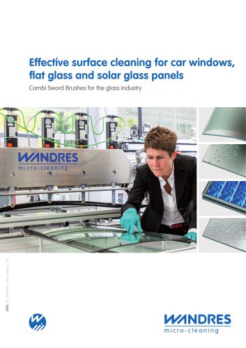 Effective surface cleaning for car windows, flat glass and solar glass panels (glass production idustry)