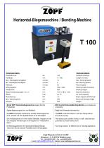 T 100 Horizontal Bending machine