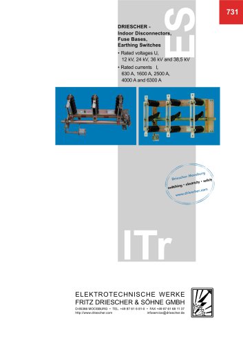 Indoor Disconnectors, Fuse Bases, Earthing Switches