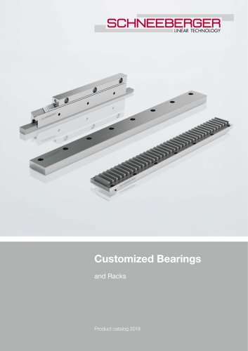 Customized Bearings and Racks