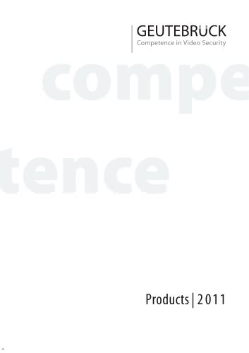 GEUTEBRÜCK Product Overview 2011