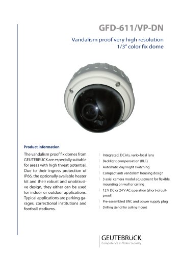 Vandal-resistent Cameras GFD-611/VP-DN