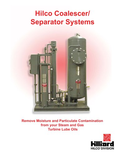 Hilco Coalescer Separator Systems