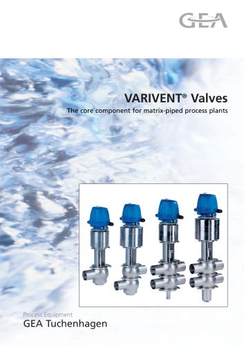 VARIVENT® Valves - The core component for matrix-piped process plants