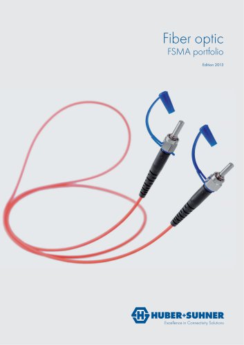Fiber optic - FSMA portfolio