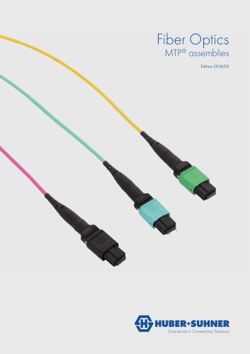 Fiber Optics MTP® assemblies