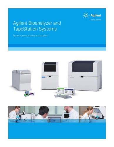 Agilent Bioanalyzer and TapeStation Systems