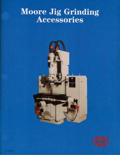 Moore Jig Grinding Accessories