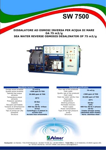 Sea water industrial desalination systems