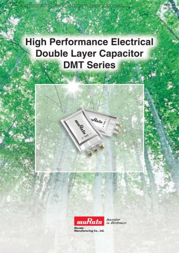 Electrical Double LayerCapacitor DMT Series