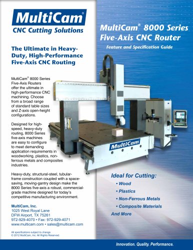 MultiCam® 8000 Series Five-Axis CNC Router