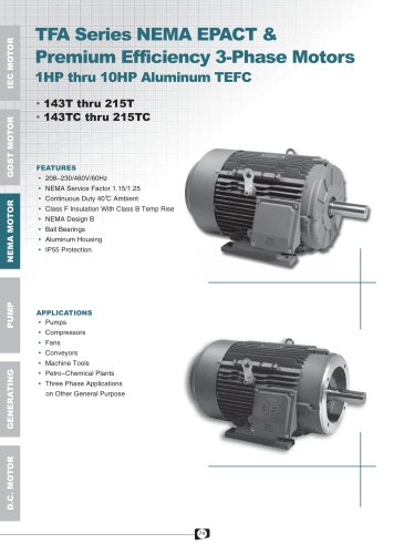 TFA Series NEMA EPACT & PREMIUM EFF. 3-Phase Aluminum Motors