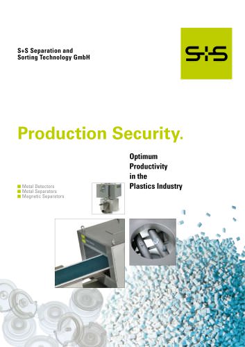 Plastics Industry: Production security and optimum productivity.