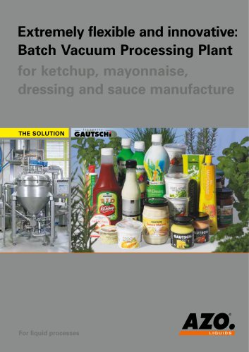 Extremely flexible and innovative: Batch Vaccum Processing plant